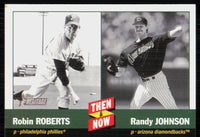 Randy Johnson Robin Roberts 2002 Topps Heritage Then & Now Series Mint Card #TN9