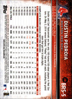Dustin Pedroia 2015 Topps Series Mint Card #BRS-5
