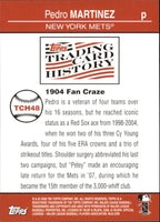 Pedro Martinez 2008 Topps Baseball Trading Card History Insert Card #TCH48