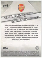Dennis Bergkamp Cesc Fabregas 2022 2023 Topps Uefa Premium Partnerships Series Mint Card #PP-6