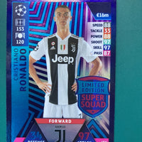 Cristiano Ronaldo 2018 2019 Topps UEFA Match Attax Limited Edition Super Squad Series Mint Card #LE14