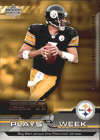 2005 Upper Deck ESPN Plays of the Week Insert Set with Roethlisberger, Favre and Manning Plus