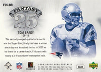 2006 Upper Deck Fantasy Top 25 Insert Set with Tom Brady and Peyton Manning Plus