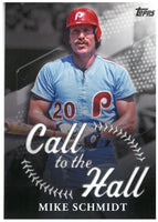 Mike Schmidt 2025 Topps Call to the Hall Series Mint Card #CTH-19
