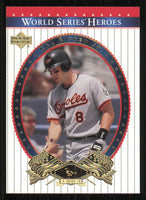 Cal Ripken Jr 2002 Upper Deck World Series Heroes Series Mint Card #55
