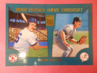 Wade Boggs 2001 Topps Who Would Have Thought Series Mint Card  #WWHT19
