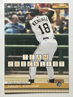 Jason Kendall 2004 Donruss Team Checklist Series Card #397
