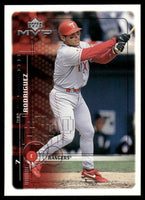 Ivan Rodriguez 1999 Upper Deck MVP Series Mint Card #205
