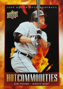 Jim Thome 2008 Upper Deck Hot Commodities Series Mint Card  #HC9