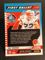 Joe Thomas 2025 Score First Ballot Series Mint Insert Card #6
