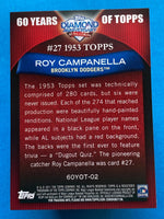 Roy Campanella 2011 Topps 60 Years of Topps Series Mint Card #60 YOT-02
