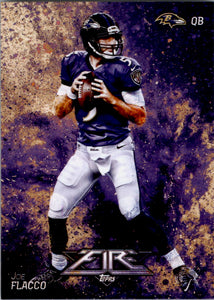 Joe Flacco 2014 Topps Fire Series Mint Card #83