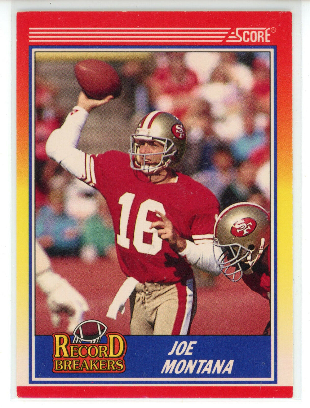 Joe Montana 1990 Score Series Mint Card #594