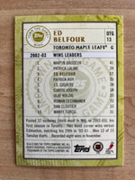 Ed Belfour 2003 2004 Topps Own the Game Card #OTG13
