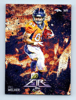 Wes Welker 2014 Topps Fire Series Mint Card #91
