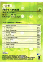 Pedro Martinez 2006 Topps Own the Game Series Mint Card #OG27

