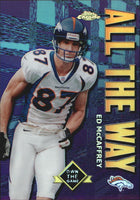 Ed McCaffrey 2001 Topps Own the Game Series Mint Card #AW7
