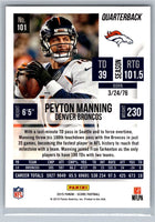 Peyton Manning 2015 Score Series Mint Card #101
