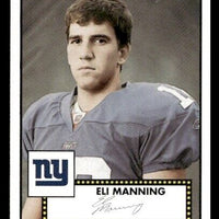 Eli Manning 2006 Topps Heritage Series Mint Card #56