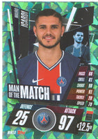 Mauro Icardi  2020 2021 Topps Match Attax UEFA Man Of The Match Series Mint Card #MM18
