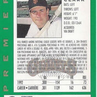 Will Clark 11993 O-Pee-Chee Premier Star Performers Series Mint Card #12