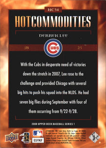 Derrek Lee 2008 Upper Deck Hot Commodities Series Mint Card #HC34