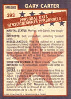 Gary Carter 1984 O-Pee-Chee Series Mint Card #393
