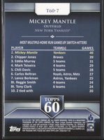 Mickey Mantle 2011 Topps Topps 60 Series Mint Card #T60-7
