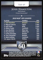 Josh Hamilton 2011 Topps Topps 60 Series Mint Card #T60-49

