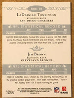 LaDainian Tomlinson and Jim Brown 2007 Topps Running Back Royalty Series Mint Card #RBR-TB
