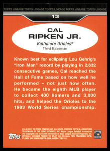 Cal Ripken Jr. 2011 Topps Lineage Series Mint Card #13