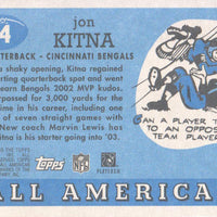 Jon Kitna 2005 Topps All American Foil Series Mint Card #94