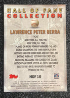 Yogi Berra 1998 Topps Hall Of Fame Collection Series Mint Card #HOF10
