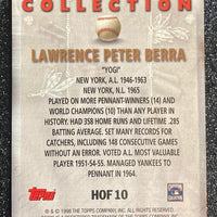 Yogi Berra 1998 Topps Hall Of Fame Collection Series Mint Card #HOF10