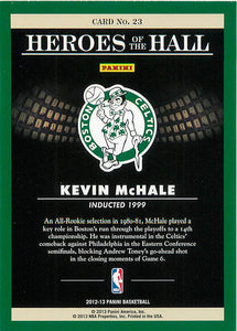 Kevin McHale 2012 2013 Panini Heroes of the Hall Series Mint Card #23