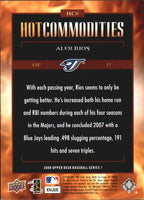 Alex Rios 2008 Upper Deck Hot Commodities Series Mint Card  #HC8
