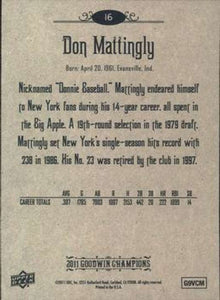 Don Mattingly 2011 Upper Deck Goodwin Champions Series Mint Card #16