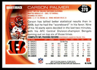 Carson Palmer 2010 Topps Series Mint Card #370
