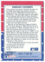 Dwight Gooden 1987 Fleer World Series Mint Card #7
