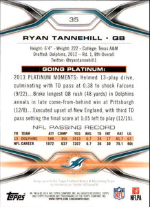 Ryan Tannehill 2014 Topps Platinum Series Mint Card #35