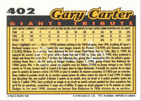 Gary Carter 1992 O-Pee-Chee Tribute Series Mint Card #402
