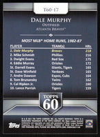 Dale Murphy 2011 Topps Topps 60 Series Mint Card #T60-17
