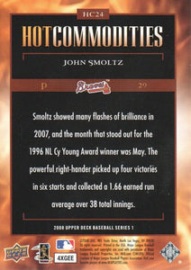 John Smoltz 2008 Upper Deck Hot Commodities Series Mint Card #HC24