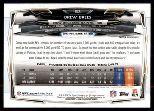 Drew Brees 2014 Topps Series Mint Card #53