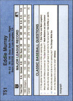Eddie Murray 1991 Classic Series Mint Card #T51
