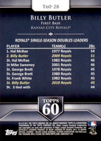 Billy Butler 2011 Topps Topps 60 Series Mint Card #T60-28
