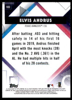 Elvis Andrus 2020 Topps Fire Series Mint Card #103
