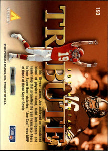 Joe Montana 1995 Pinnacle Tribute Series Mint Card #193