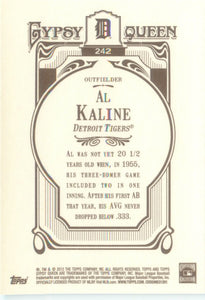 Al Kaline 2012 Topps Gypsy Queen Series Mint Card #242
