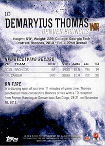 Demaryius Thomas 2014 Topps Fire Flame Foil Series Mint Card #10